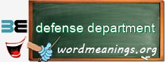 WordMeaning blackboard for defense department